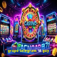 grupo telegram 18 gay